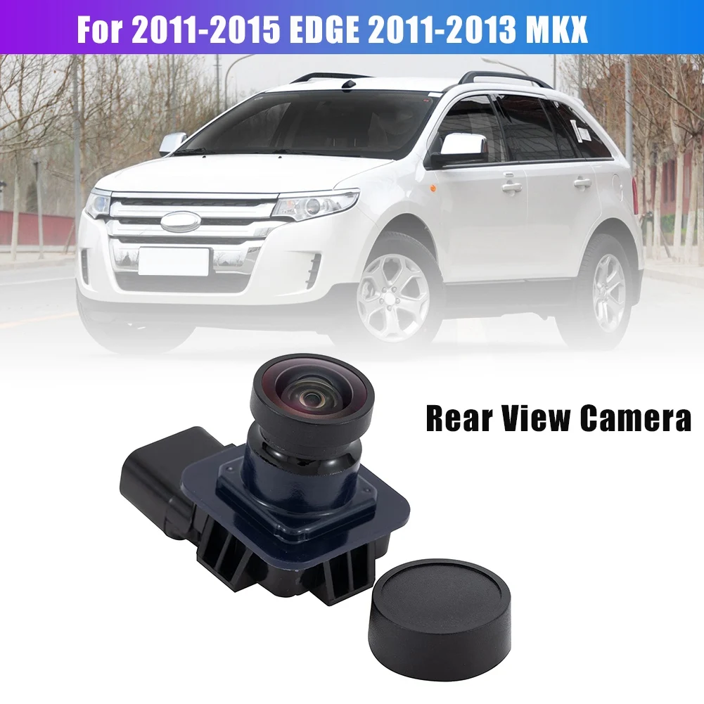 Для 2011-2015 Edge/2011-2013 MKX Камера заднего вида Камера помощи при парковке BT4Z-19G490-B Изображение 1