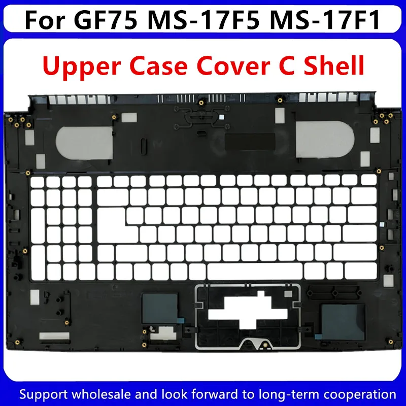 Новинка для ноутбука MSI GF75 MS-17F5 MS-17F1 с ЖК-дисплеем, задняя крышка/Передняя панель/Петли/Подставка для рук/Нижний корпус Изображение 2