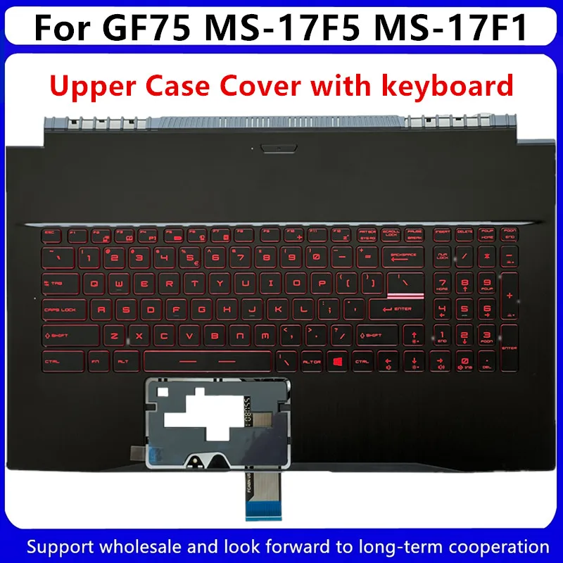 Новинка для ноутбука MSI GF75 MS-17F5 MS-17F1 с ЖК-дисплеем, задняя крышка/Передняя панель/Петли/Подставка для рук/Нижний корпус Изображение 5
