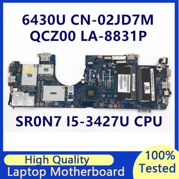 CN-02JD7M 02JD7M 2JD7M Материнская плата для ноутбука Dell Latitude 6430U Материнская плата с процессором SR0N7 I5-3427U QCZ00 LA-8831P 100% Протестирована нормально
