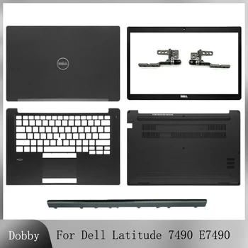 Новый Для ноутбука Dell Latitude E7490 7490 ЖК-дисплей Задняя крышка/Передняя панель/Петли/Шарнирная крышка/Подставка для рук/Нижний корпус Non Touch Черный