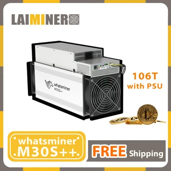 Whatsminer M30S ++ 106T 90T 3344W ± 10% BTC Биткоин с блоком питания Новая машина для майнинга Asic Miner
